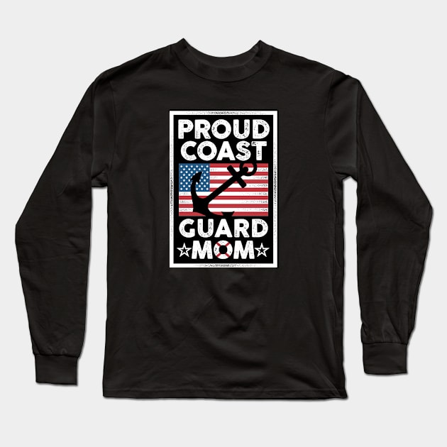 Proud Coast Guard Mom Long Sleeve T-Shirt by TreehouseDesigns